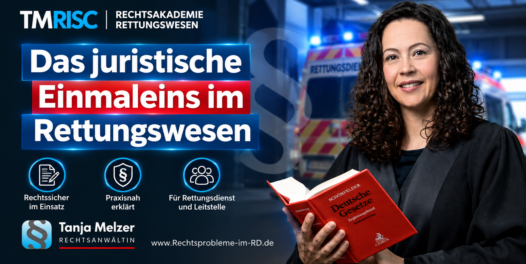 Das juristische Einmaleins im Rettungsdienst